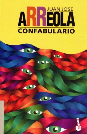 "Confabulario", Juan José Arreola