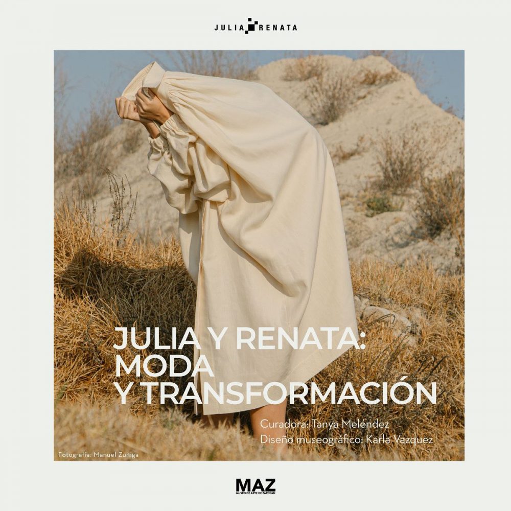 "Julia y Renata: Moda y transformación", muestra del MAZ