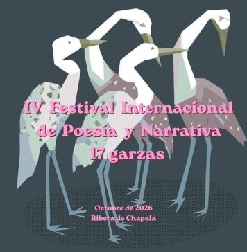 Festival Internacional de Poesía y Narrativa 17 Garzas, en la Ribera de Chapala